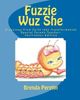 Brenda Peretin: Fuzzie Wuz She: A Journey from Faith Into Transformation, Buch