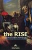 Isaac Ben Jacob: The Rise: Sauniere's Magical Workings and the Penitential Movement in Europe, Buch