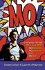 Shawn Doyle: Mo!: Everyday Heroes Who Live with Momentum, Motivation and Moxie, Buch