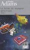 Douglas Adams: Le Guide du voyageur galactique, Buch