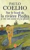 Paulo Coelho: Sur le bord de la rivière Piedra je me suis assis et j'ai pleuré, Buch