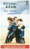 Olivier Adam: Des vents contraires, Buch