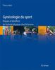 Thierry Adam: Gynécologie du sport, Buch