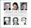 Liebeswort und Zauberton, 2 CDs