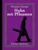Marjane Satrapi: Huhn mit Pflaumen, Buch