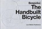Julie Lasky: Bespoke: The Handbuilt Bicycle, Buch