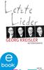 Georg Kreisler: Letzte Lieder, eBook