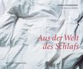 Ursula Eichenberger: Aus der Welt des Schlafs, Buch