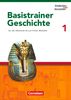 Entdecken und Verstehen. Basistrainer Geschichte 1. Arbeitsheft, Buch