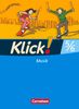 Klick! Musik 5./6. Schuljahr. Schülerbuch mit Beilage "Tanzschritte". Westliche Bundesländer, Buch