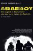 Güner Y. Balci: Arabboy, Buch