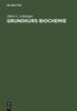 Albert L. Lehninger: Grundkurs Biochemie, Buch