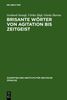 Gisela Harras: Brisante Wörter von Agitation bis Zeitgeist, Buch