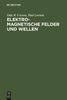 Dale R. Corson: Elektromagnetische Felder und Wellen, Buch