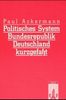 Paul Ackermann: Das politische System der Bundesrepublik Deutschland - kurz gefasst, Buch