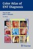 Tony R. Bull: Color Atlas of ENT Diagnosis, Buch