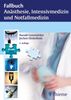 Harald Genzwürker: Fallbuch Anästhesie, Intensivmedizin und Notfallmedizin, Buch