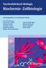 Taschenlehrbuch Biologie: Biochemie - Zellbiologie, Buch