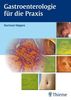 Hartmut Köppen: Gastroenterologie für die Praxis, Buch
