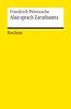 Friedrich Nietzsche  (1844-1900): Also sprach Zarathustra, Buch
