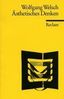 Wolfgang Welsch: Ästhetisches Denken, Buch