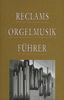 Reclams Orgelmusikführer, Buch