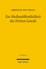 Christian von Coelln: Zur Medienöffentlichkeit der Dritten Gewalt, Buch