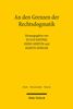 An den Grenzen der Rechtsdogmatik, Buch