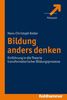 Hans-Christoph Koller: Bildung anders denken, Buch