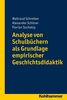 Waltraud Schreiber: Analyse von Schulbüchern als Grundlage empirischer Geschichtsdidaktik, Buch
