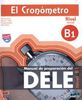 El Cronómetro, Nivel B1 (Inicial). Übungsbuch mit MP3-CD, Buch