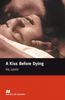 Ira Levin: A Kiss Before Dying, Buch