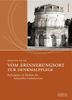 Marianne Pollak: Vom Erinnerungsort zur Denkmalpflege, Buch