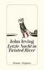 John Irving: Letzte Nacht in Twisted River, Buch