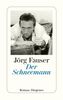 Jörg Fauser: Der Schneemann, Buch