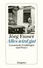 Jörg Fauser: Alles wird gut, Buch