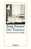 Jörg Fauser: Die Tournee, Buch