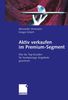 Alexander Verweyen: Aktiv verkaufen im Premium-Segment, Buch