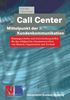 Bodo Böse: Call Center - Mittelpunkt der Kundenkommunikation, Buch