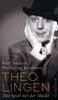 Rolf Aurich: Theo Lingen. Das Spiel mit der Maske, Buch