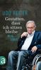 Udo Reiter: Gestatten, dass ich sitzen bleibe, Buch