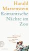 Harald Martenstein: Romantische Nächte im Zoo, Buch