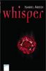 Isabel Abedi: Whisper, Buch