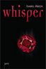 Isabel Abedi: Whisper, Buch