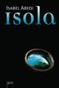 Isabel Abedi: Isola, Buch