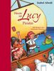 Isabel Abedi: Lucy ist heute Piratin, Buch