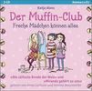Katja Alves: Der Muffin-Club. Coole Mädchen können alles, CD