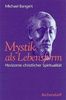 Michael Bangert: Mystik als Lebensform, Buch