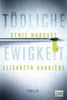 Denis Marquet: Tödliche Ewigkeit, Buch