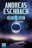 Andreas Eschbach: Kelwitts Stern, Buch